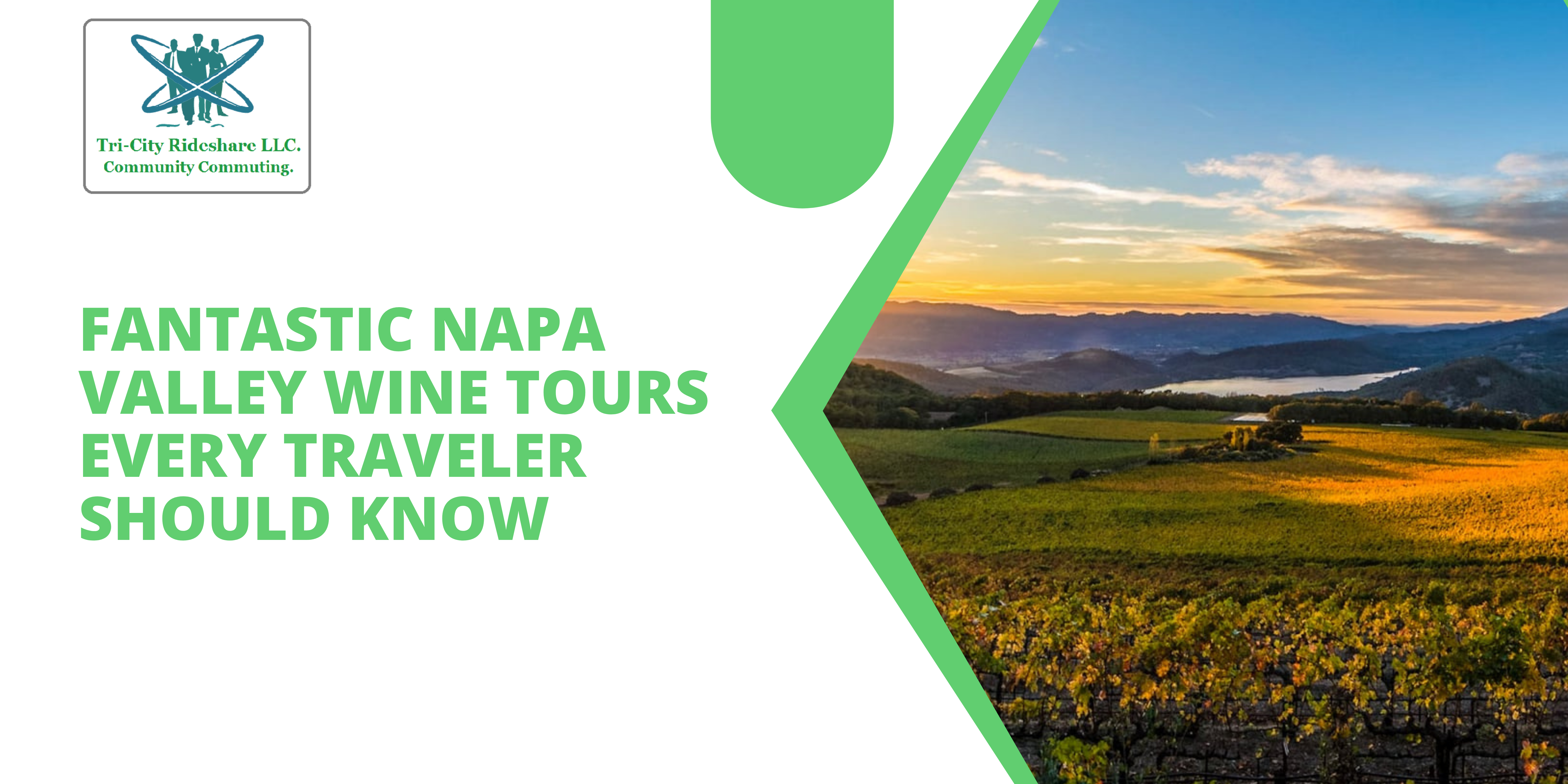 Fantastic Napa Valley Wine Tours Every Traveler Should Know